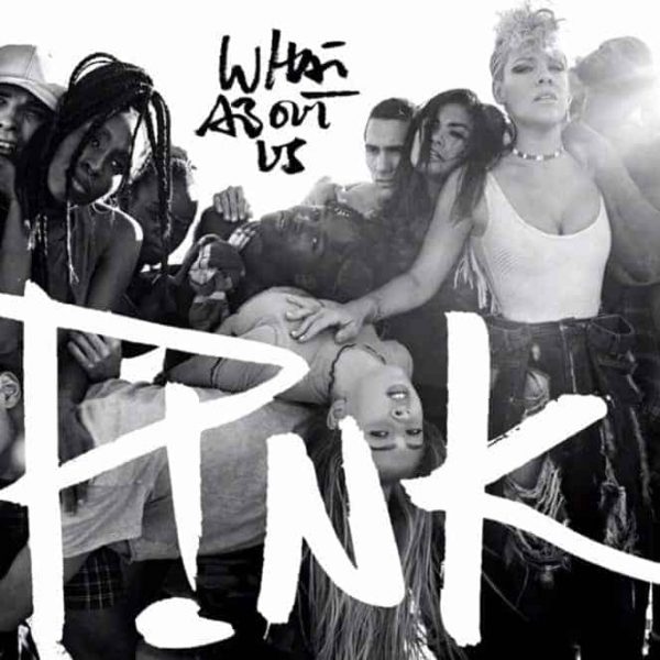 Traduzione Testo What About Us Pink